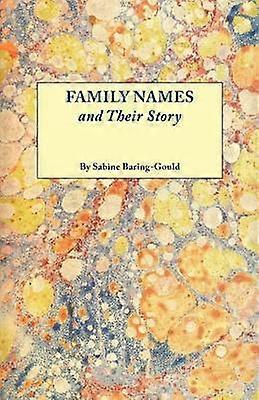 Family Names  Their Story