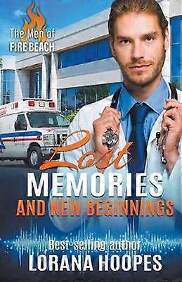 Lost Memories and New Beginnings