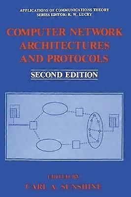 Computer Network Architectures and Protocols
