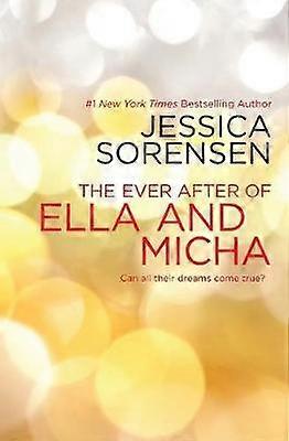The Ever After of Ella and Micha