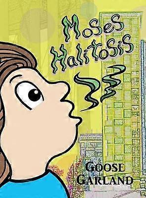 Moses Halitosis