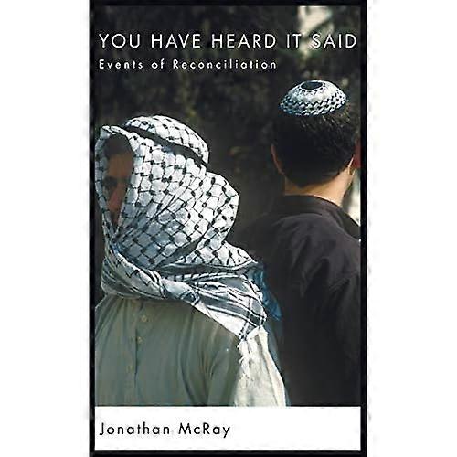 You Have Heard It Said