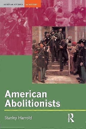 American Abolitionists