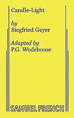 Candle-light - Siegfried Geyer - Plays, playscripts - Samuel French Ltd - Paperback