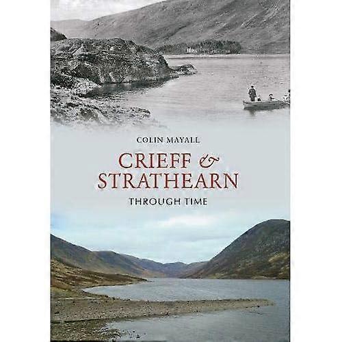 Crieff en Strathearn door de tijd