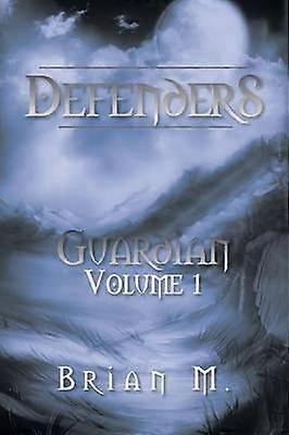 Defenders Guardian Guardian Volume 1
