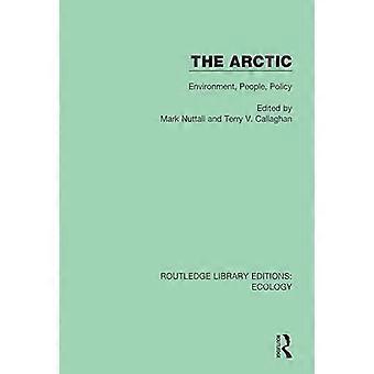 The Arctic Environment People Policy