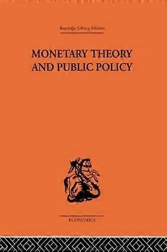 Monetary Theory and Public Policy