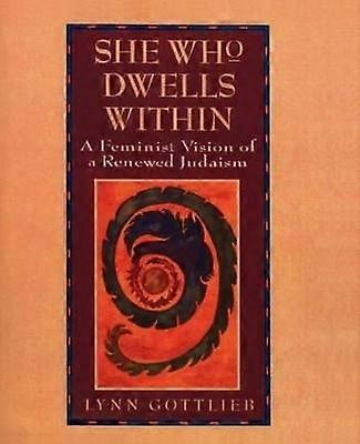 She Who Dwells Within
