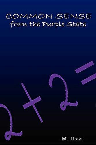 Common Sense from the Purple State