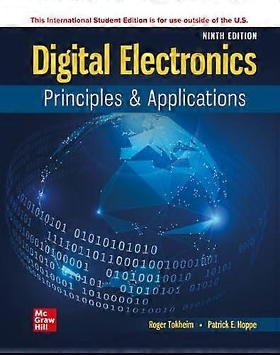 Digital Electronics: Principles and Applications