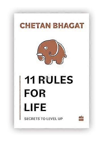 11 Rules for Life: Secrets to Level Up