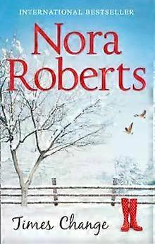 Times Change - Nora Roberts
