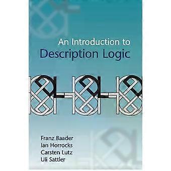An Introduction To Description Logic - Franz Baader