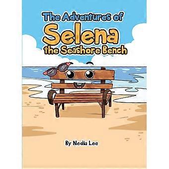 The adventures of selena the seashore bench