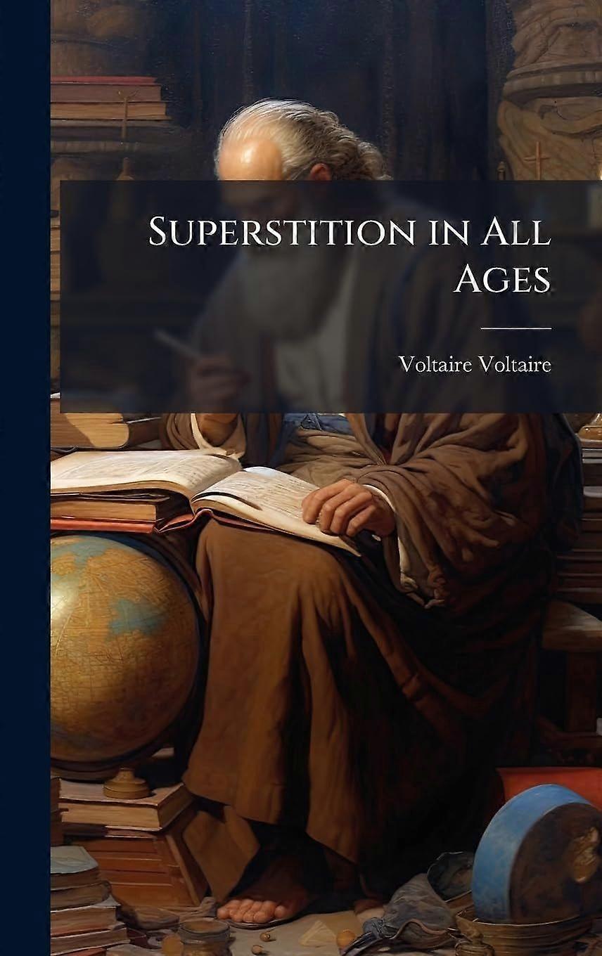 Superstition in all ages