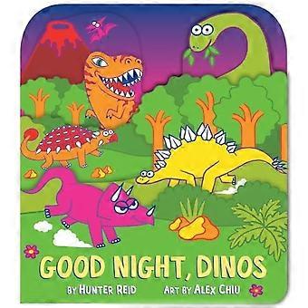 Gute Nacht, Dinos (Ein fantasievolles Gute-Nacht-Bilderbuch in Form einer Pappfigur für Kleinkinder)