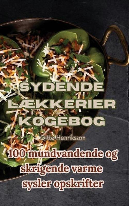 Sydende Lkkerier Kogebog