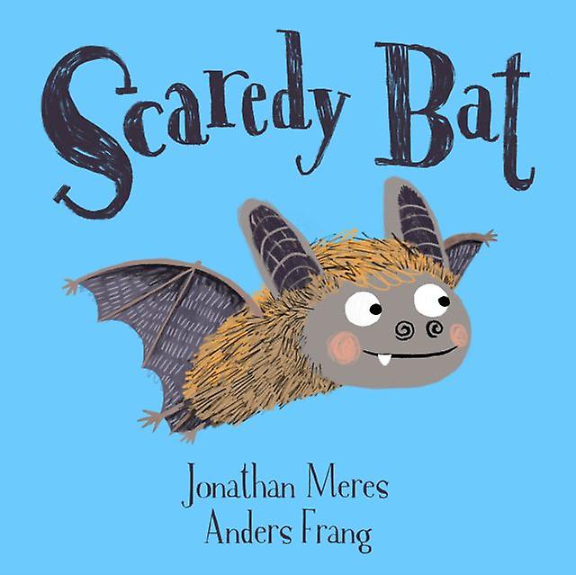 Scaredy Bat by Jonathan Meres Paperback