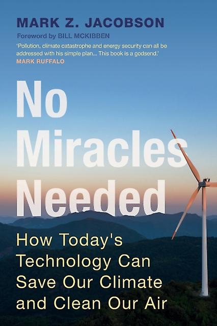 No Miracles Needed by Jacobson & Mark Z. Stanford University & California Paperback Book