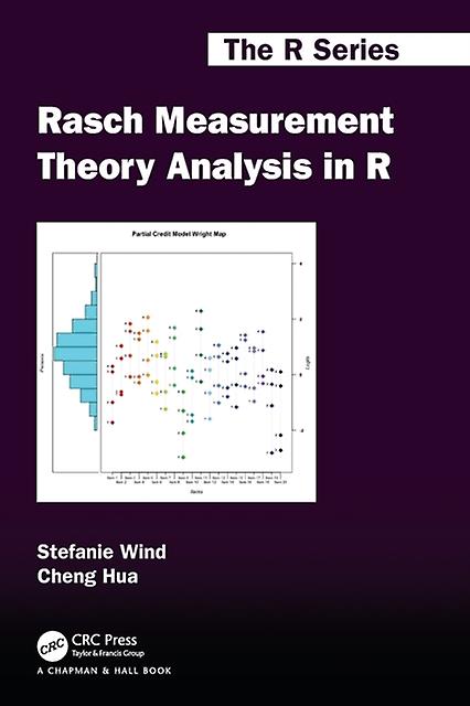 Rasch Measurement Theory Analysis In R by Cheng Hua Paperback