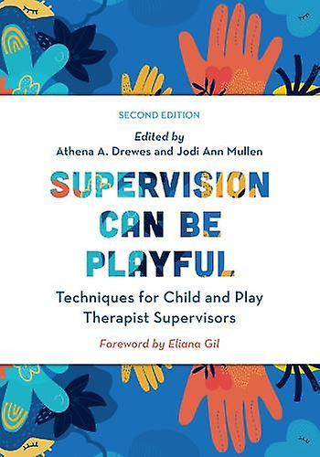 Supervision Can Be Playful Paperback Book