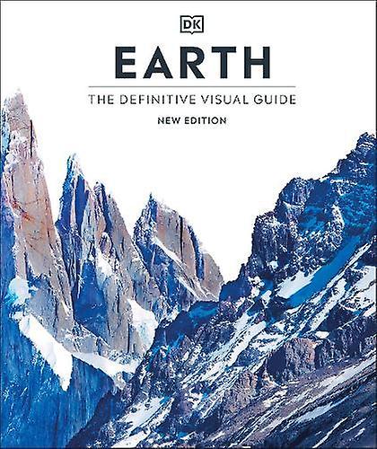 Earth - DK Definitive Visual Encyclopedias - Penguin Random House - Earth sciences - Penguin Random House - Hardback