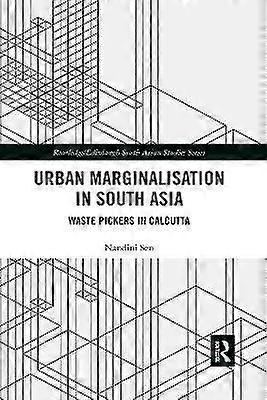 Urban Marginalisation in South Asia
