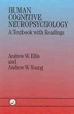 Human Cognitive Neuropsychology