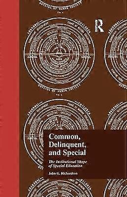 Common Delinquent and Special