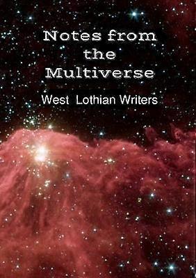 Notes from the Multiverse