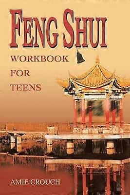 Feng Shui Workbook for Teens