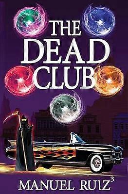 The Dead Club Volume 1