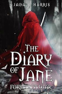 The Diary of Jane Forbidden War
