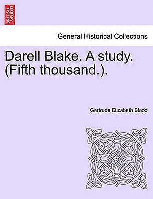 Darell Blake A study Fifth thousand