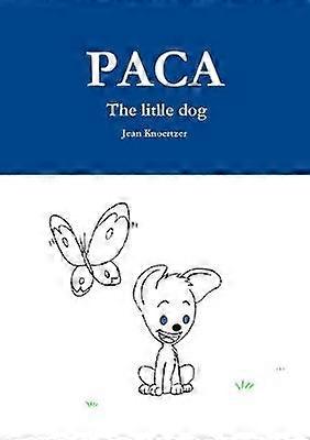 Paca The litlle dog