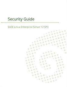 Suse Linux Enterprise Server 12  Security Guide by Suse LLC Paperback