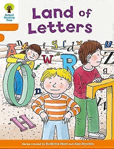 Oxford Reading Tree Biff Chip and Kipper Stories Decode and Develop: Level 6: Land of Letters
