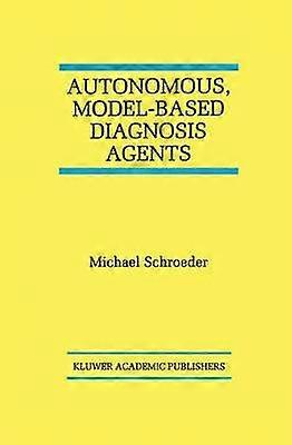 Autonome modellbasierte Diagnoseagenten