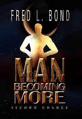 Man Becoming More Second Chance