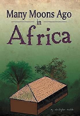 Många månar sedan i Afrika