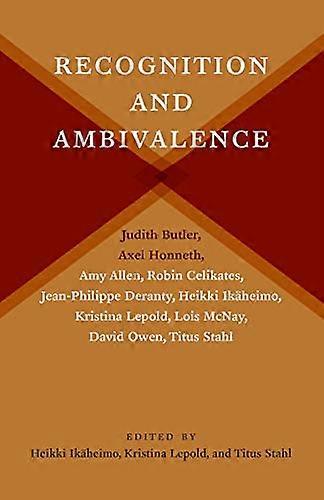Recognition and Ambivalence