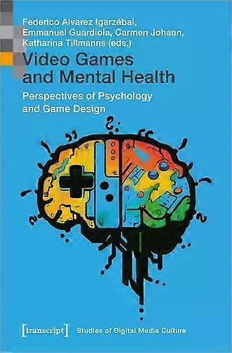 Video Games And Mental Health - Transcript Verlag