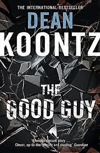 Le bon gars. Dean Koontz