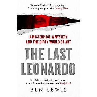 Den siste Leonardo: Et mesterverk, et mysterium og den skitne verden av kunst