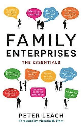Family Enterprises: The Essentials
