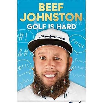 Golf ist schwer