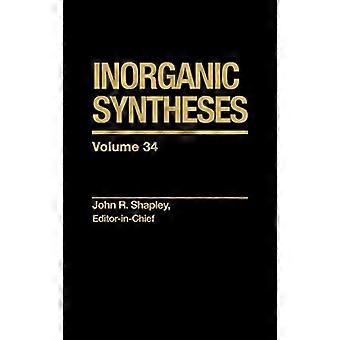 Inorganic Syntheses Volume 34