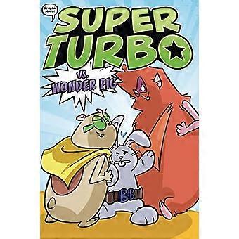 Super Turbo Vs. Wonder Pig