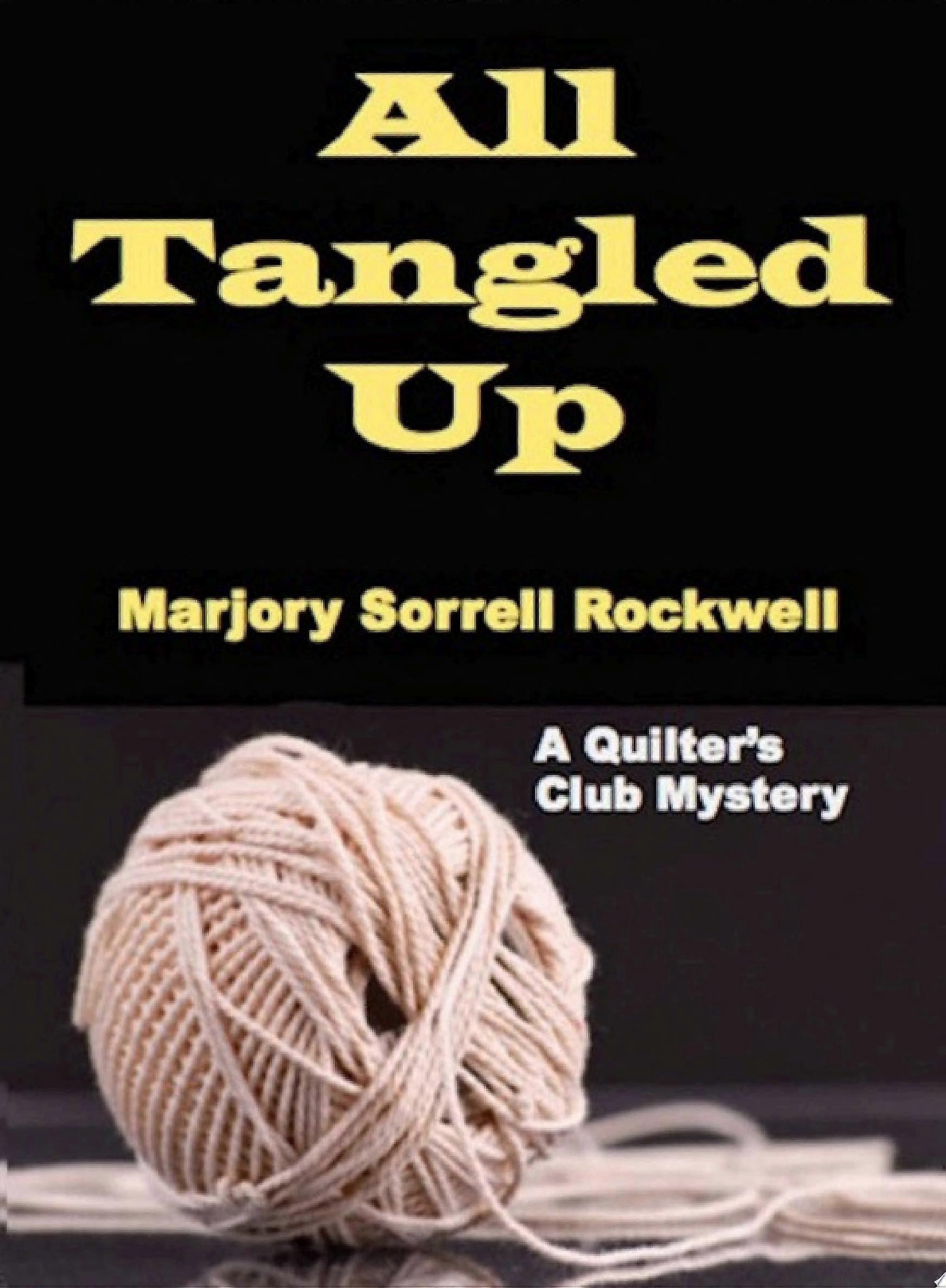 All tangled up